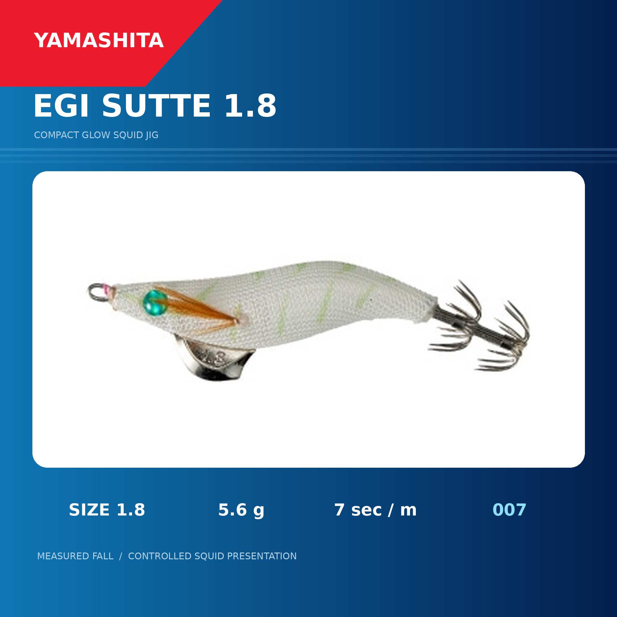 Yamashita Egi Sutte Squid Jig 1.8-5.6 grams-7 sec per m 007 (4920)