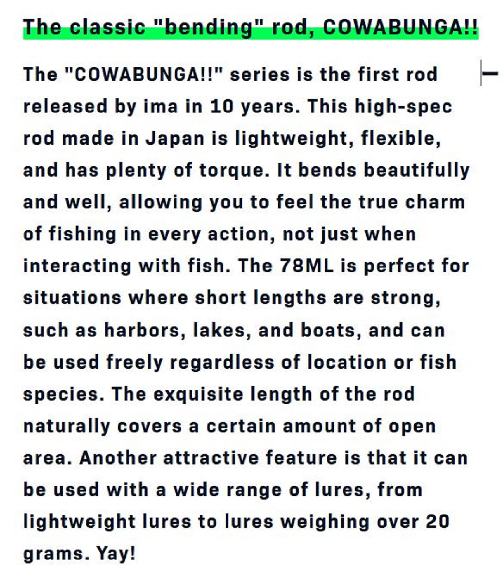 Ima Rod Spinning Cowabunga 78ML (4166)