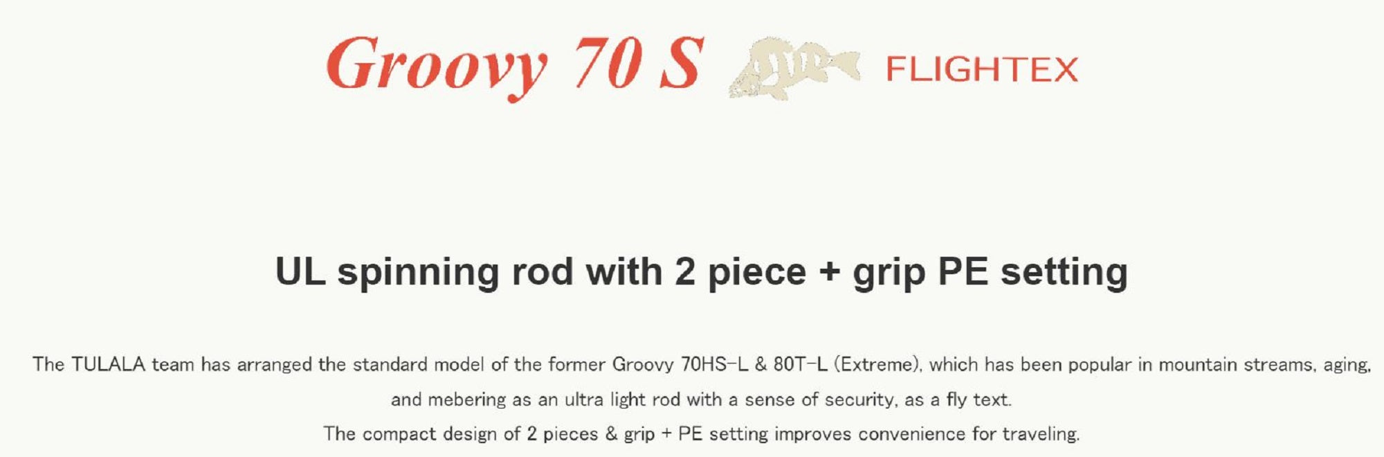Tulala Rod Spinning Groovy 70S GRS (7046)