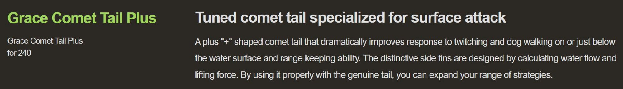 Galapagos Grace 240 Commet Spare Tail Plus Red Soft (3956)