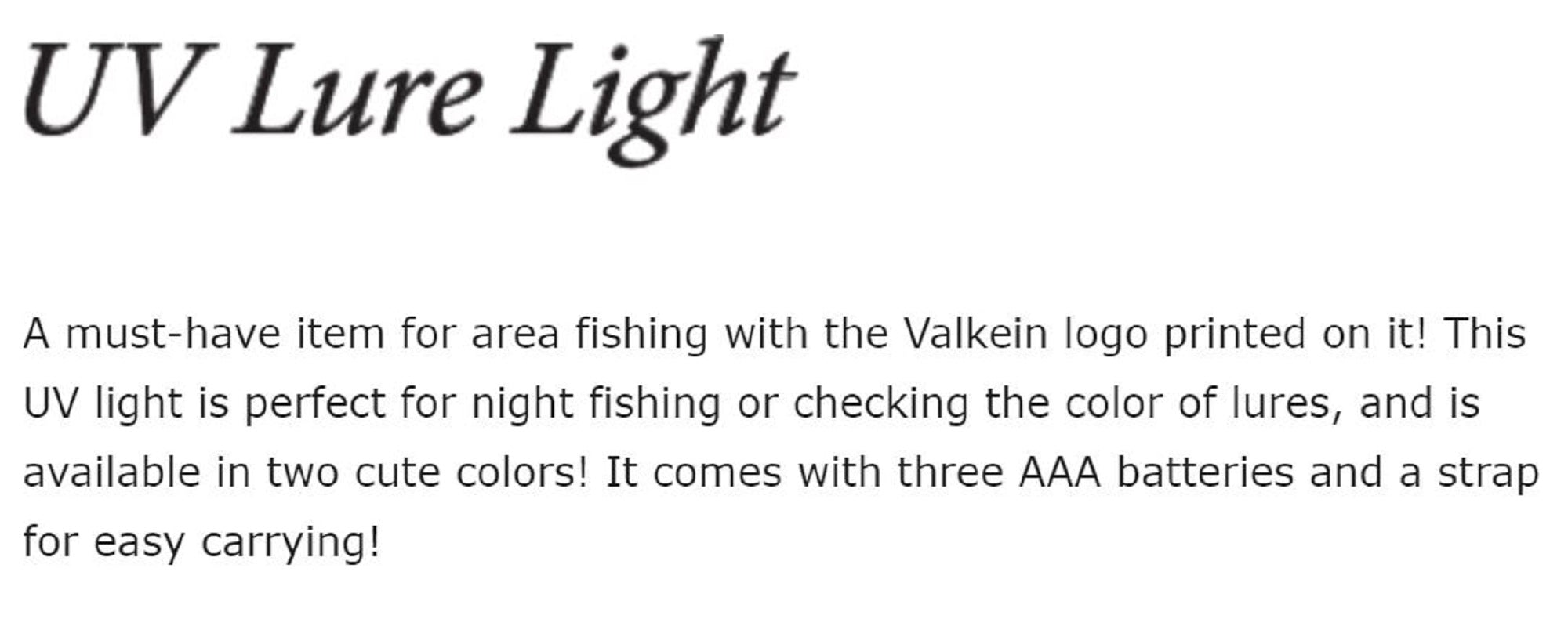 Valkein UV Light For Lure Battery Operated 90 x 25mm Blue (8464)