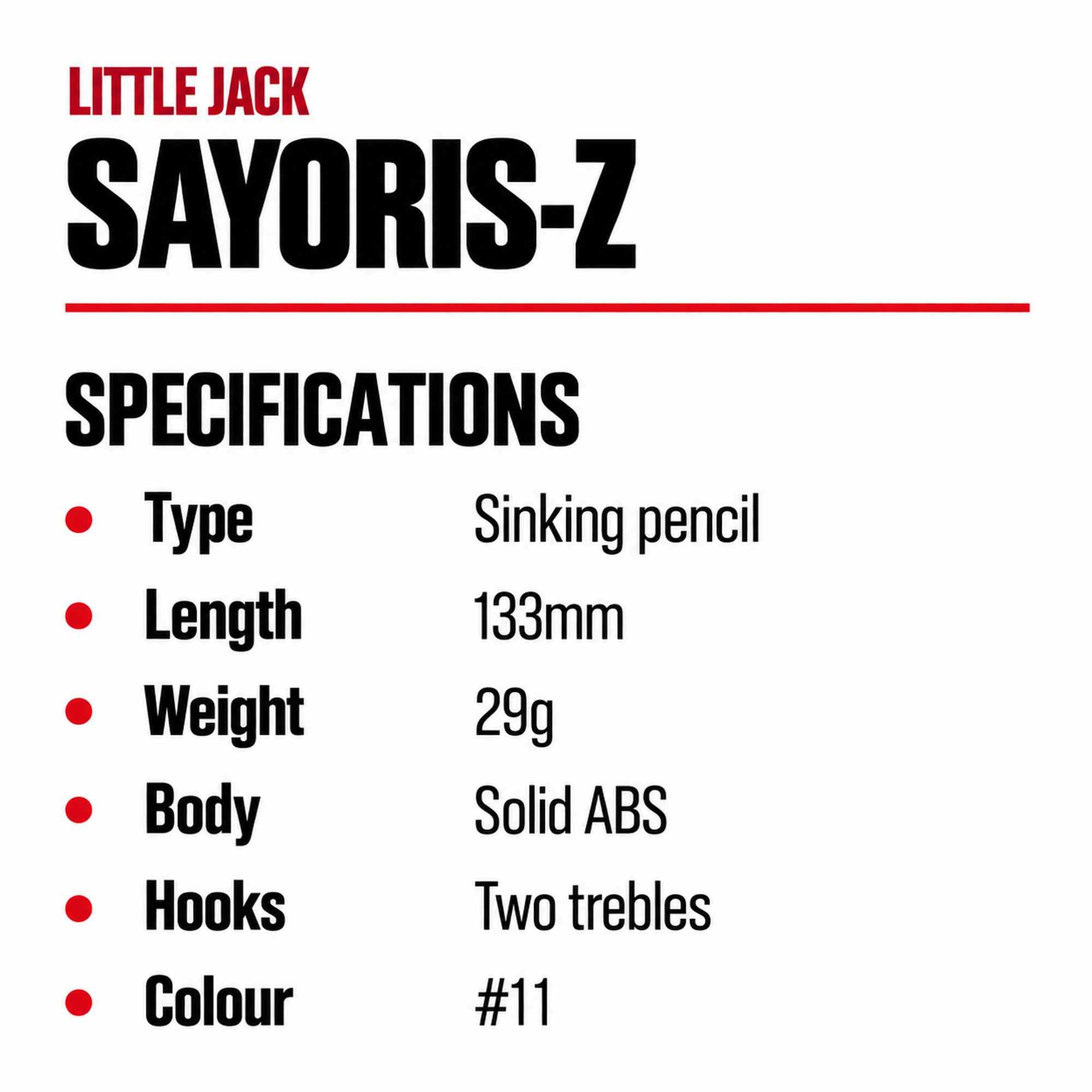 Little Jack Sayoris-Z 133 mm 29 grams Sinking Lure 11 (8150)