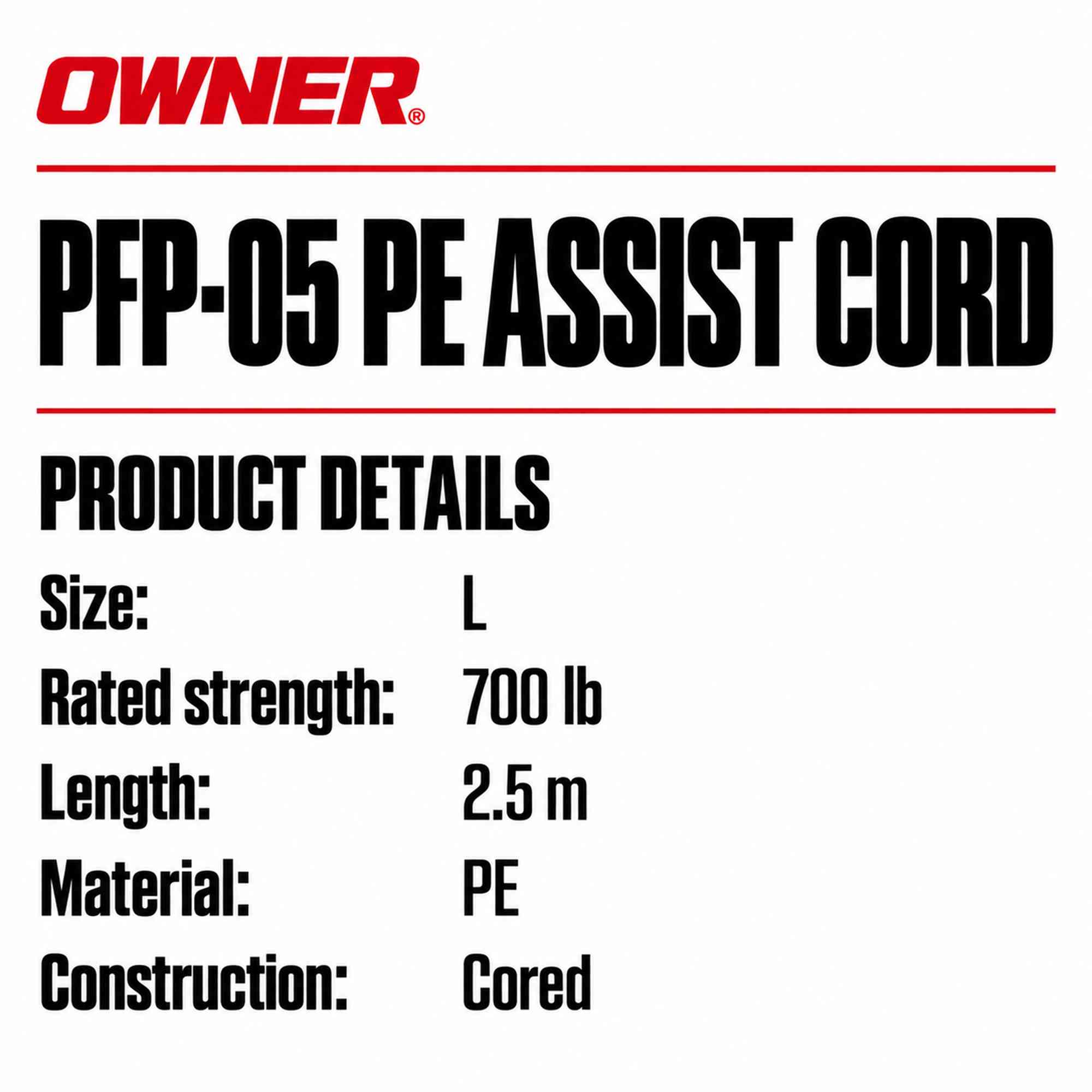 Owner PFP-05 PE Assist Cord Line Size L 700lb (1440)