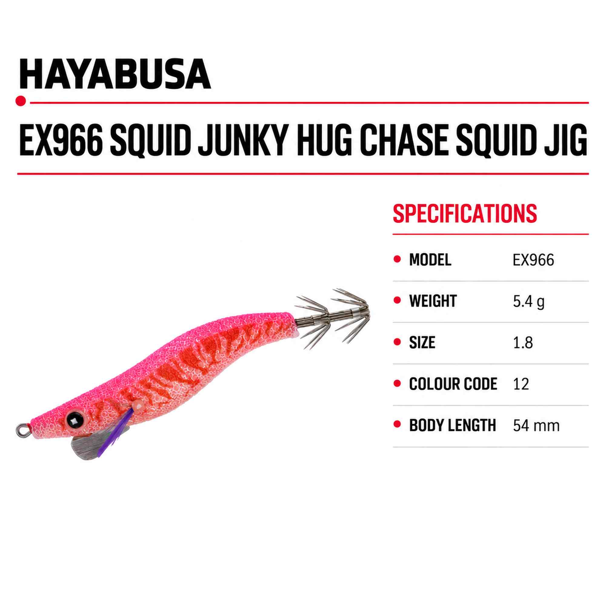 Hayabusa EX966 Squid Junky Hug Chase Squid Jig Size 1.8 5.4 grams 12 (8589)