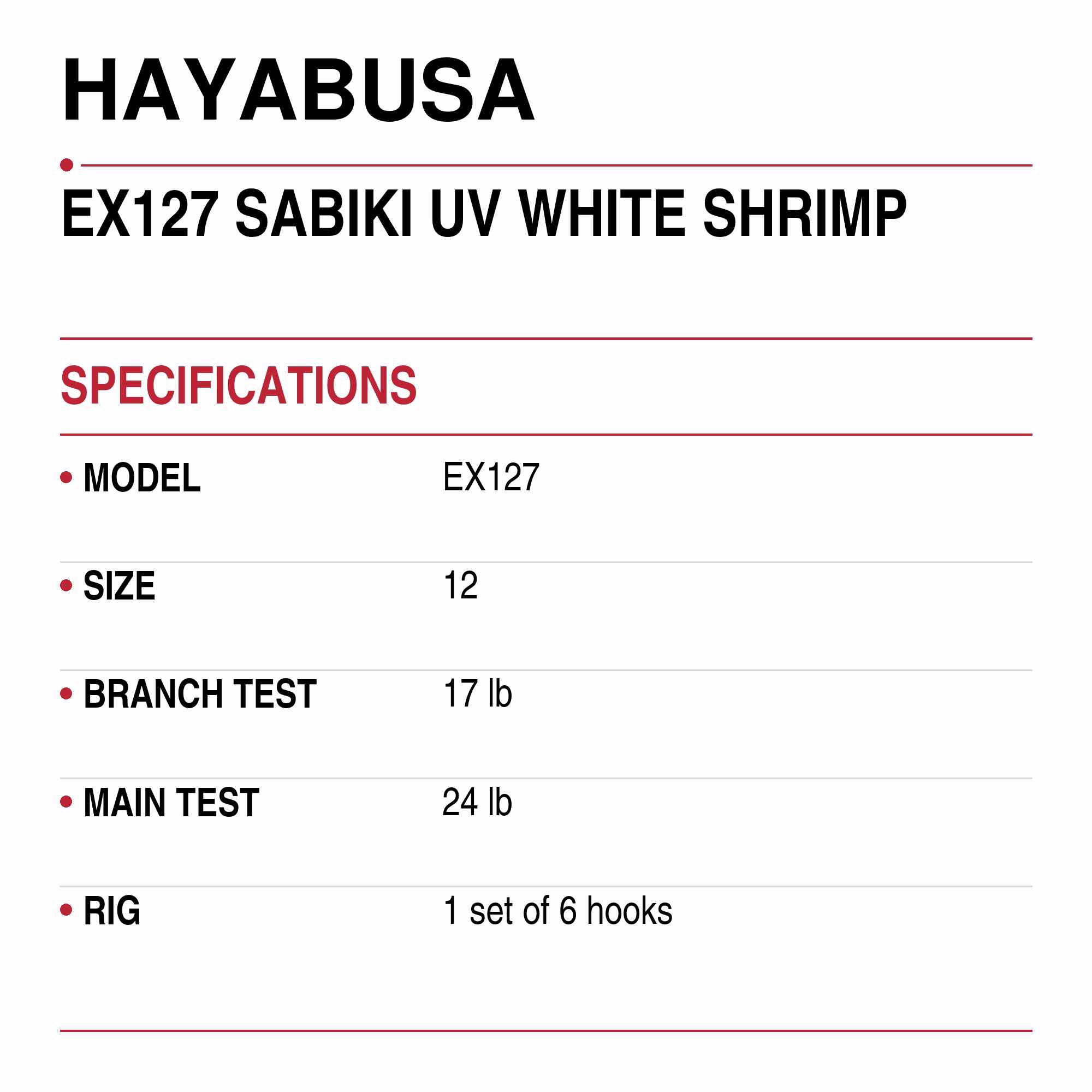 Hayabusa EX127 Sabiki UV White Shrimp Size 12 17lb (9019)