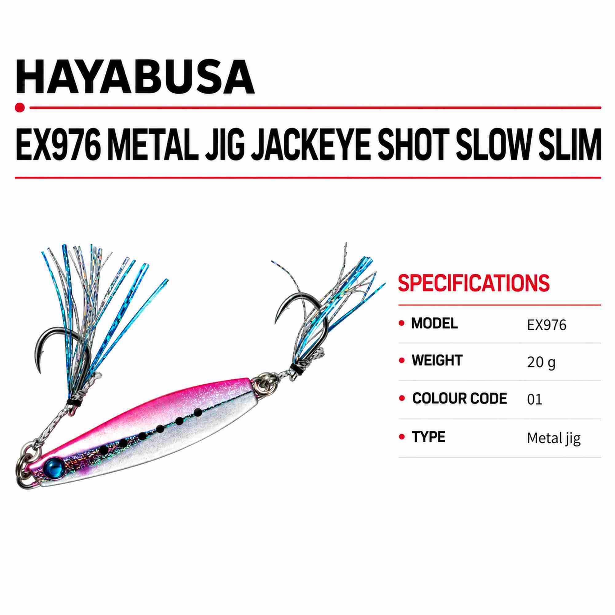 Hayabusa EX976 Metal Jig Jackeye Shot Slow Slim 20 grams 01 (2177)